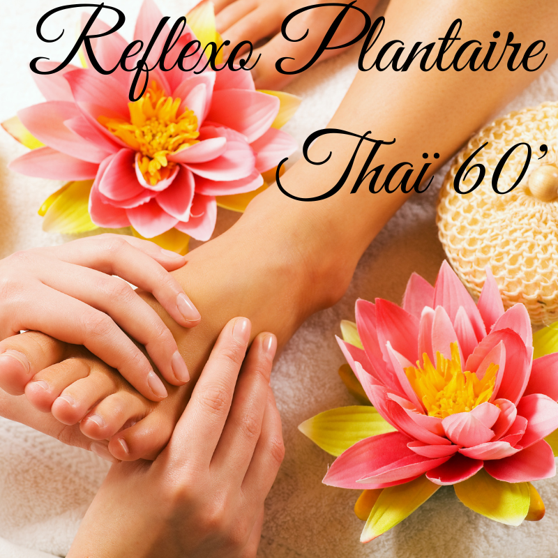 Réflexologie Plantaire Thaï  60 minutes 63€